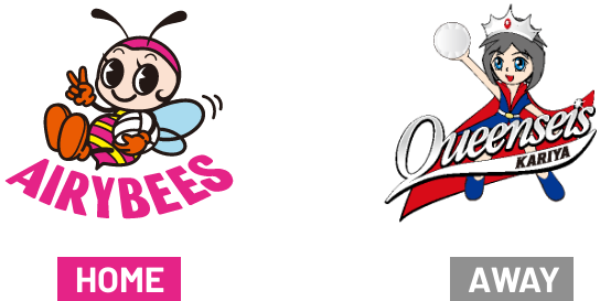 AIRYBEES[HOME] VS Queenseis KARIYA[AWAY]